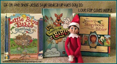 Elf on the Shelf Jesus Style Biblical Virtues Love for God's Word