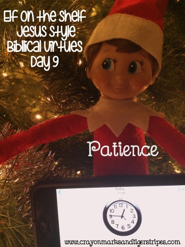 Elf on the Shelf Jesus Style Biblical Virtues Patience